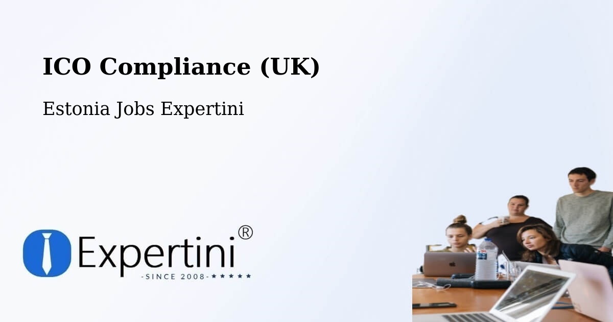 UK Data Protection & ICO Compliance – Aruküla - Estonia Jobs Expertini