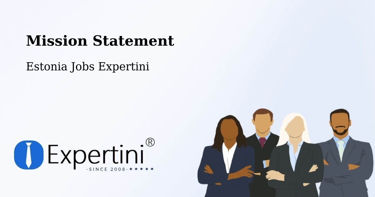 Corporate Mission – Aruküla - Estonia Jobs Expertini